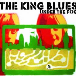 The King Blues : Under The Fog
